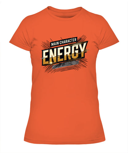 Main Character Energy T-Shirt | Own Your Story & Shine